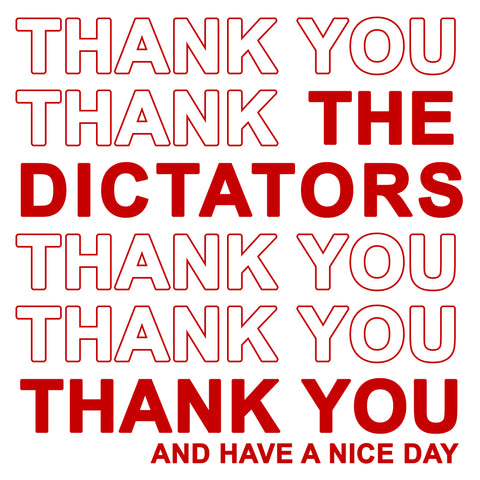 The Dictators - Thank You And Have A Nice Day