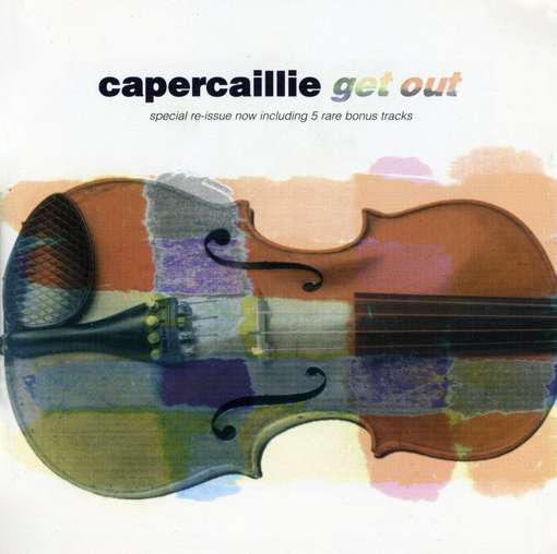 Capercaillie - Get Out