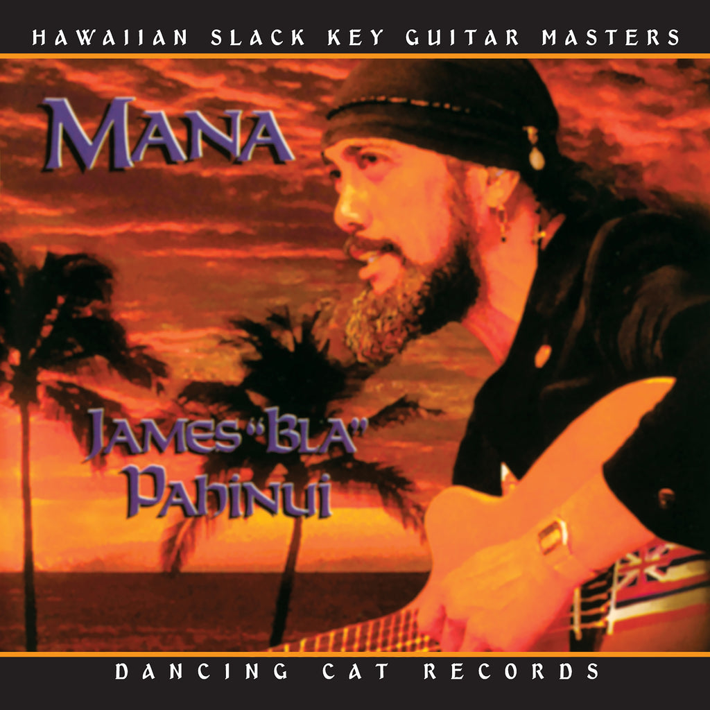 James "Bla" Pahinui - Mana