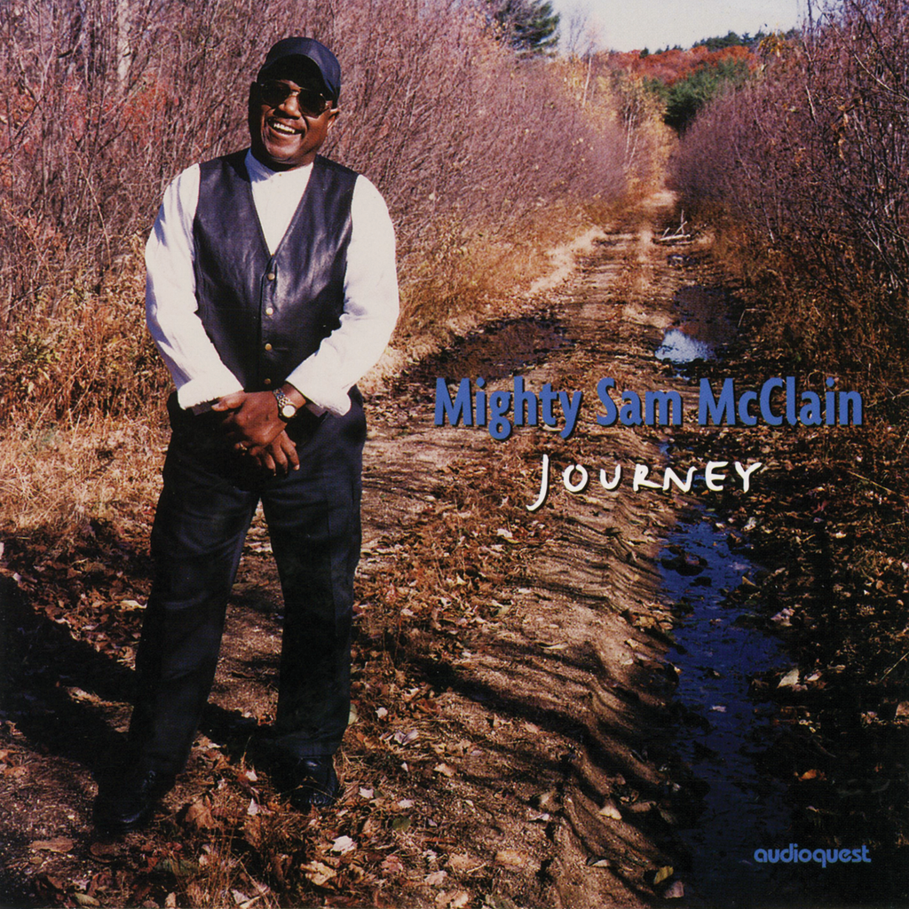 Mighty Sam McClain - Journey