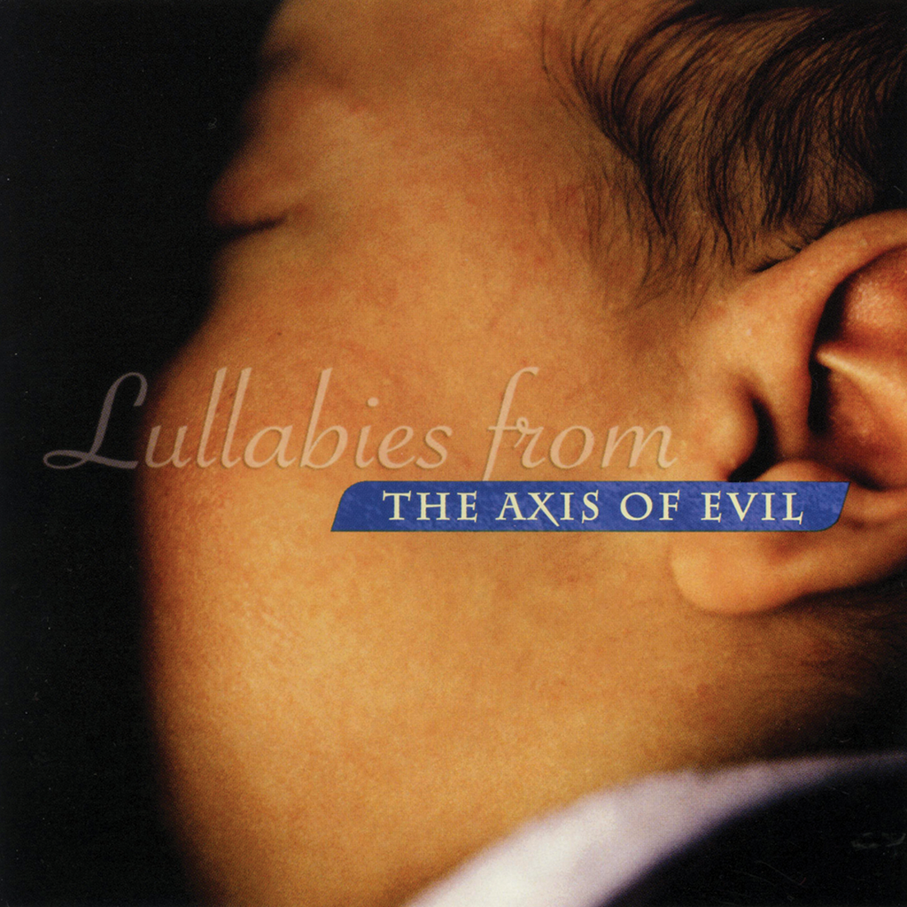 Various Artists - Lullabies from the Axis of Evil