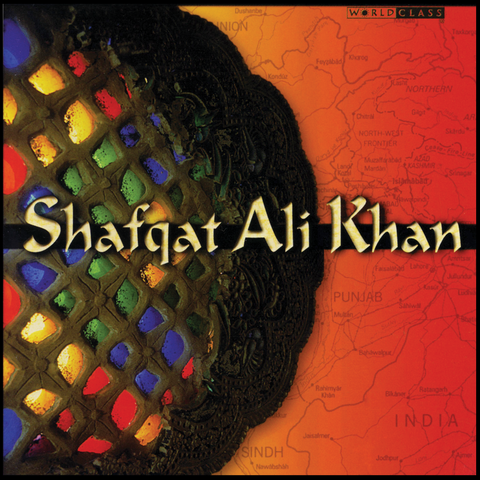 Shafqat Ali Khan - Shafqat Ali Khan