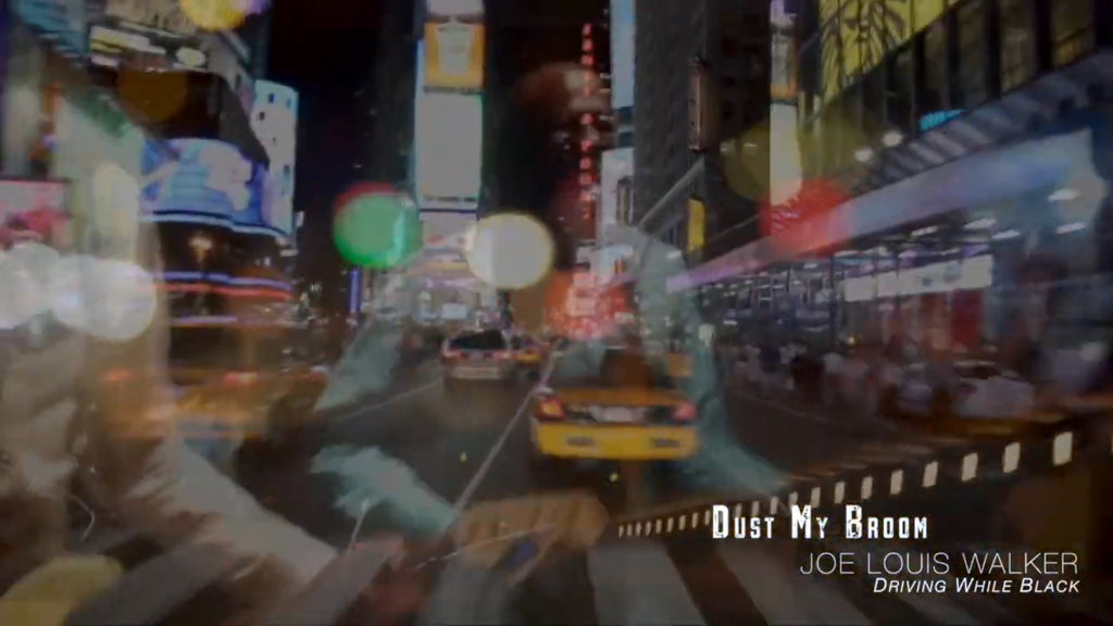 Joe Louis Walker New Video "Dust My Broom" from "Driving While Black Soundtrack: Original Soundtrack"