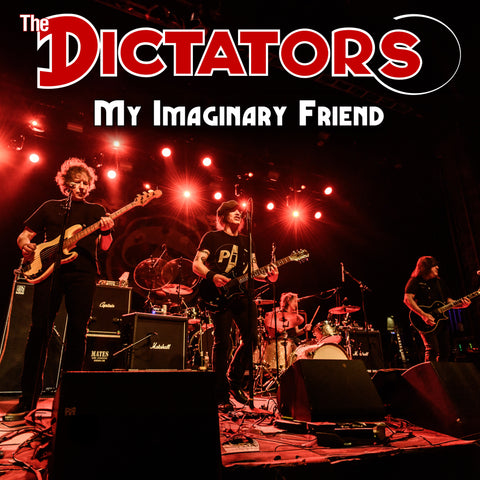 The Dictators - My Imaginary Friend