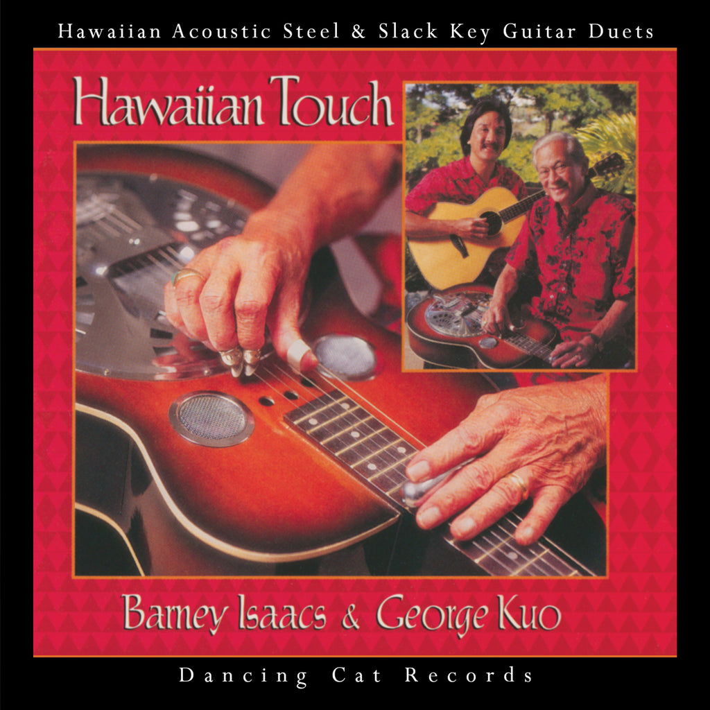 Barney Isaacs & George Kuo - Hawaiian Touch