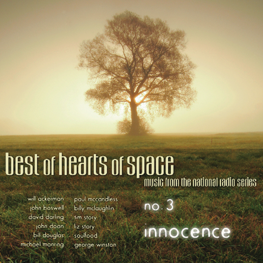 Various Artists - Best of Hearts of Space, No. 3: Innocence
