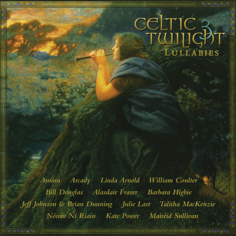Various Artists - Celtic Twilight 3: Lullabies