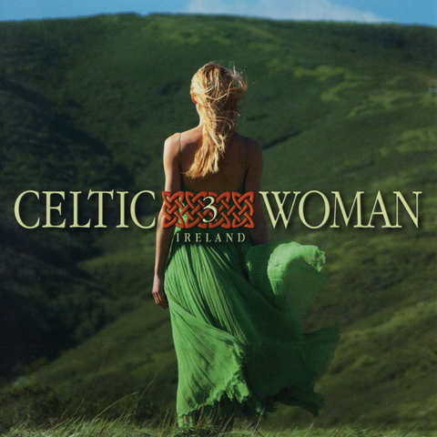 Various Artists - Celtic Woman 3