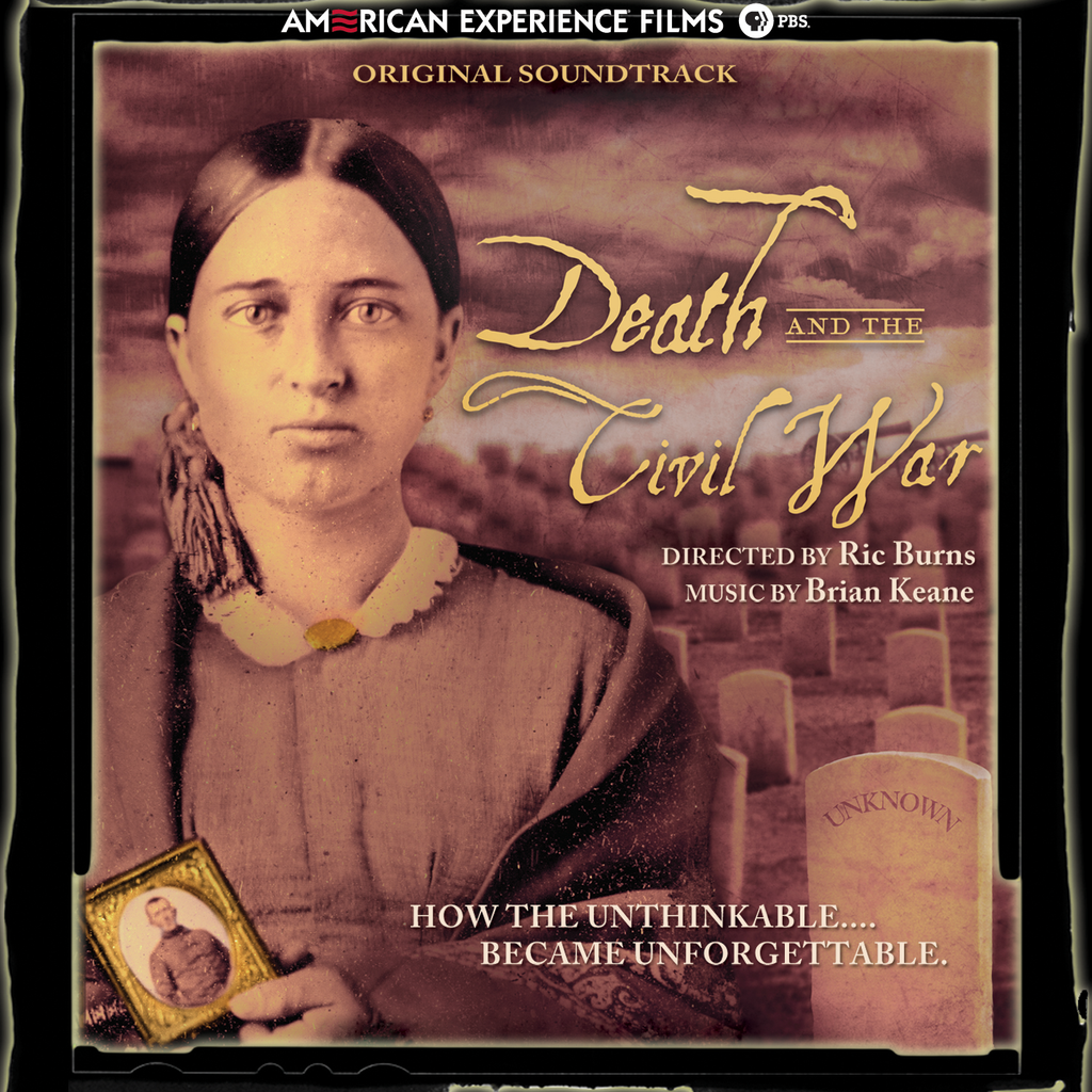 Brian Keane - Death and the Civil War: Original Soundtrack