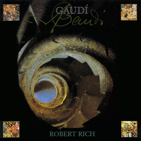 Robert Rich - Gaudi