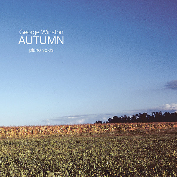 George Winston - Autumn