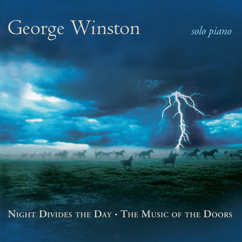George Winston - Night Divides the Day: The Music of The Doors
