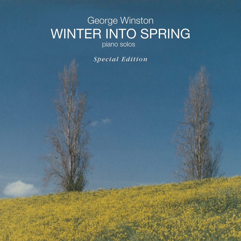 George Winston - Winter Into Spring: Special Edition