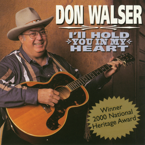 Don Walser - I'll Hold You In My Heart