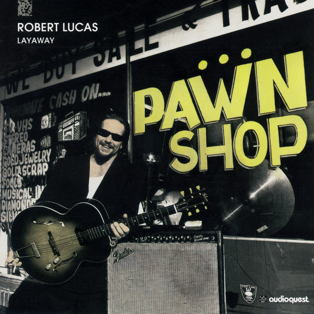 Robert Lucas - Layaway