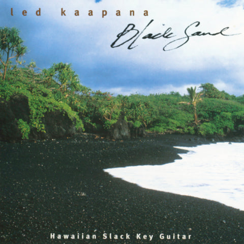 Ledward Kaapana - Black Sand