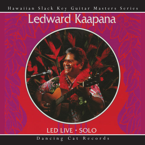 Ledward Kaapana - Led Live: Solo