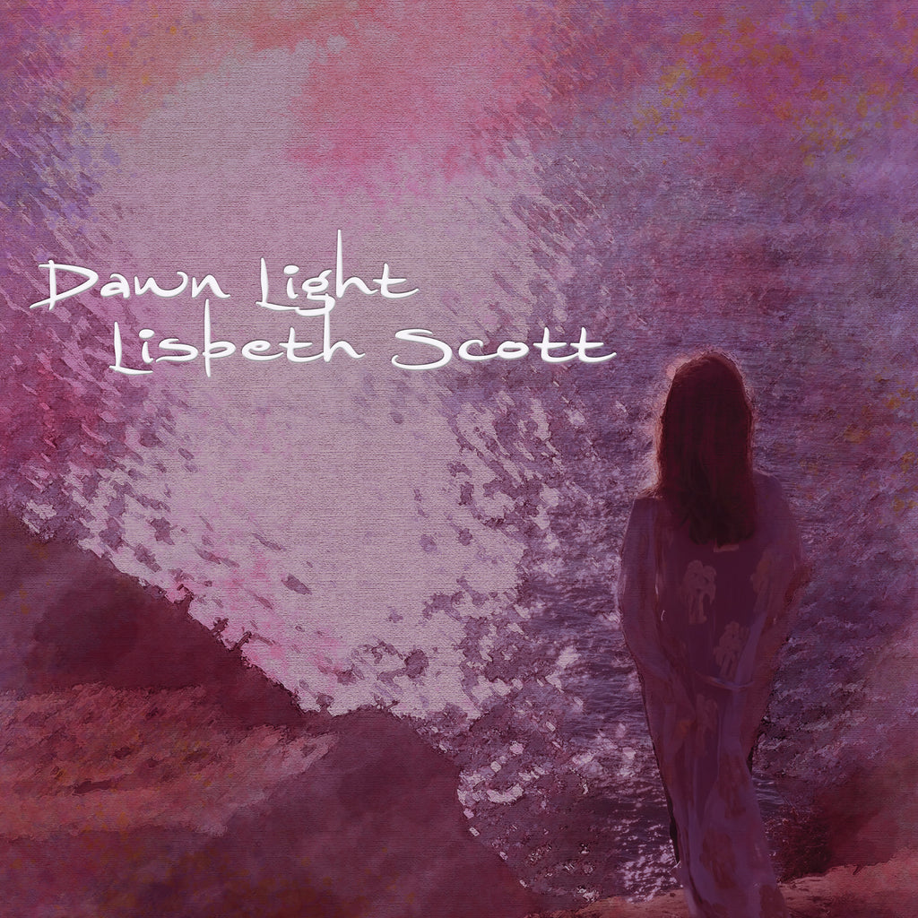Lisbeth Scott - Dawn Light (Single)