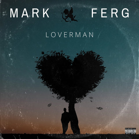 Mark Ferg - Loverman