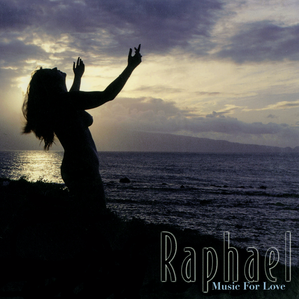 Raphael - Music For Love