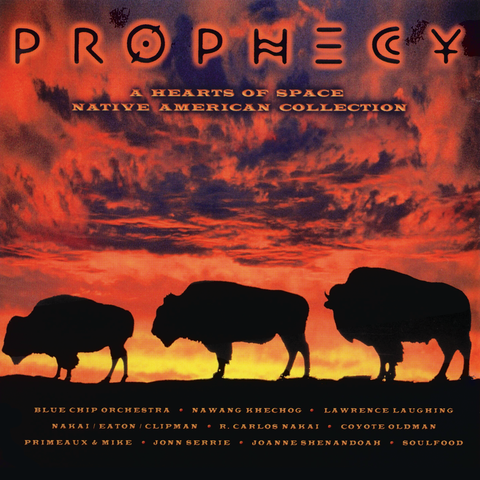 Various Artists - Prophecy: A Hearts of Space Native American Collection