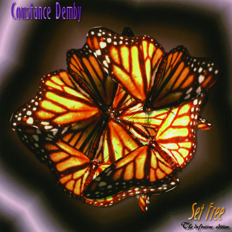 Constance Demby - Set Free: The Definitive Edition