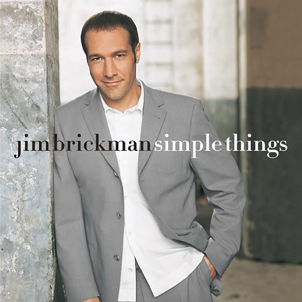 Jim Brickman - Simple Things