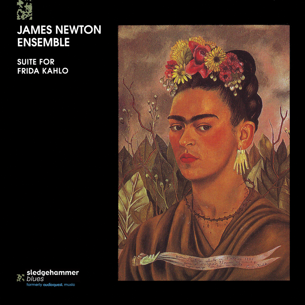 James Newton Ensemble - Suite For Frida Kahlo