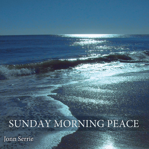 Jonn Serrie - Sunday Morning Peace