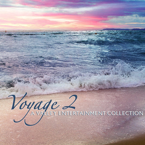 Voyage 2: A Valley Entertainment Collection