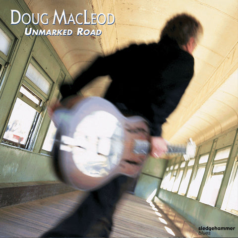 Doug Macleod - Unmarked Road