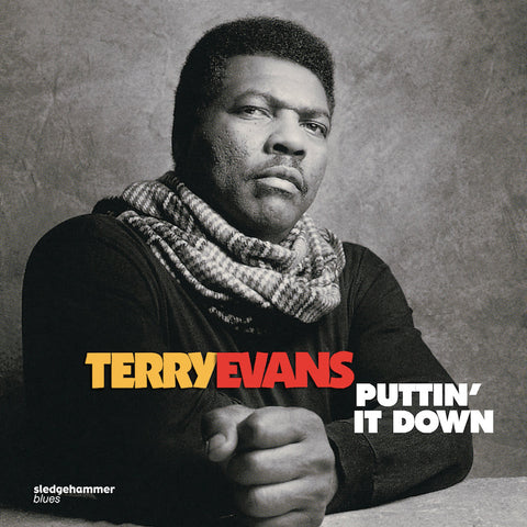 Terry Evans - Puttin' It Down