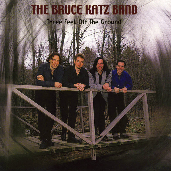 Bruce Katz Band - Three Feet Off The Ground